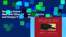 Reading Online The Truro Bear and Other Adventures: Poems and Essays P-DF Reading