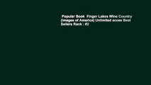 Popular Book  Finger Lakes Wine Country (Images of America) Unlimited acces Best Sellers Rank : #2