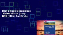 Best E-book Mozambique   Malawi rkh r/v (r) wp GPS (112m) For Kindle