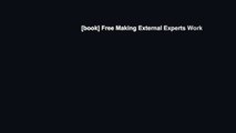 [book] Free Making External Experts Work