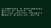 viewEbooks & AudioEbooks North of South: An African Journey (Penguin Modern Classics) Unlimited