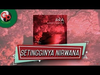 Ada Band - Setingginya Nirwana (Audio Lirik)