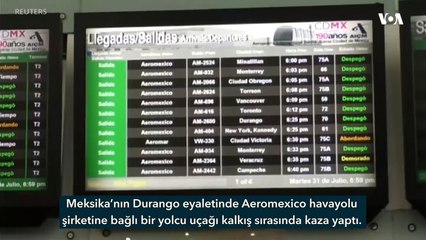 Meksika'da Yolcular Uçak Kazasından Sağ Kurtuldu