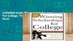 Unlimited acces Winning Scholarships For College, Third Edition Book