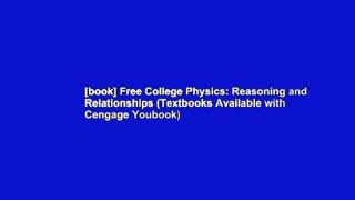 [book] Free College Physics: Reasoning and Relationships (Textbooks Available with Cengage Youbook)