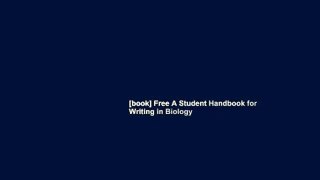 [book] Free A Student Handbook for Writing in Biology