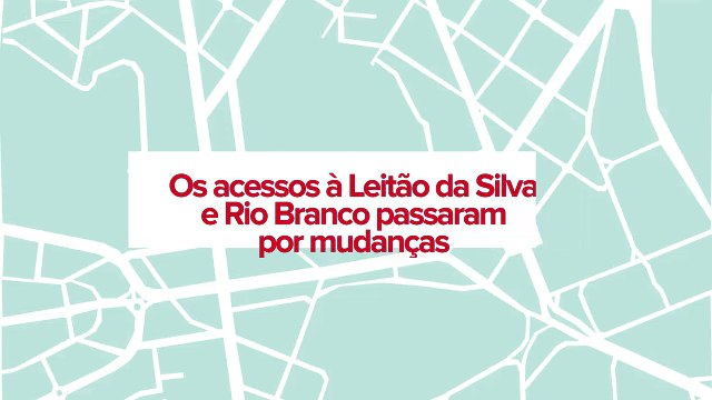 Acesso à Avenida Leitão da Silva e Rio Branco mudaram