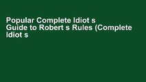 Popular Complete Idiot s Guide to Robert s Rules (Complete Idiot s Guides (Lifestyle Paperback))