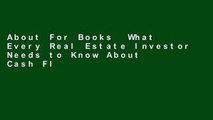 About For Books  What Every Real Estate Investor Needs to Know About Cash Flow... And 36 Other Key