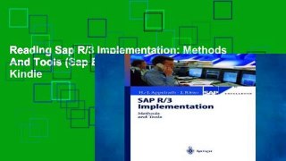 Reading Sap R/3 Implementation: Methods And Tools (Sap Excellence) For Kindle