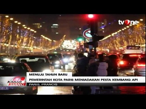 Tahun Baru 2016, Tak Ada Pesta Kembang Api di Langit Paris