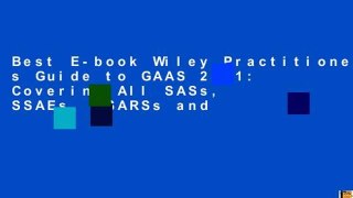 Best E-book Wiley Practitioner s Guide to GAAS 2001: Covering All SASs, SSAEs, SSARSs and