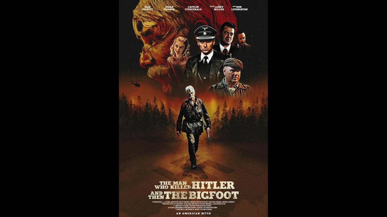 THE MAN WHO KILLED HITLER AND THEN THE BIGFOOT - Fantasia Film Festival 2018 | Movie Review