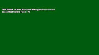 Trial Ebook  Human Resource Management Unlimited acces Best Sellers Rank : #3