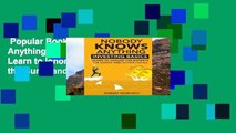 Popular Book  Nobody Knows Anything: Investing Basics Learn to Ignore the Experts, the Gurus and