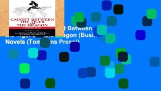 Digital book  Caught Between the Tiger and the Dragon (Business Novels (Tompkins Press))
