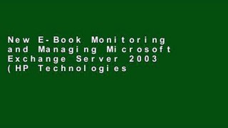 New E-Book Monitoring and Managing Microsoft Exchange Server 2003 (HP Technologies) For Kindle