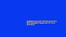 Unlimited acces GO! with Microsoft Office 2016 Integrated Projects (Go! for Office 2016) Book