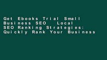 Get Ebooks Trial Small Business SEO   Local SEO Ranking Strategies: Quickly Rank Your Businesses