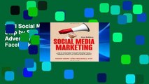Trial Social Media Marketing: Step by Step Instructions For Advertising Your Business on Facebook,
