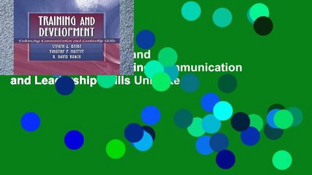 Trial Ebook Training and Development: Enhancing Communication and Leadership Skills Unlimited