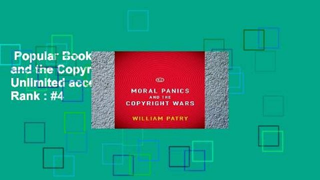 Popular Book Moral Panics and the Copyright Wars (0) Unlimited acces Best Sellers Rank : #4