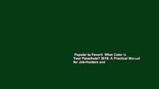 Popular to Favorit  What Color is Your Parachute? 2018: A Practical Manual for Job-Hunters and
