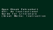 Open Ebook Fahrenheit 451: An Instructional Guide for Literature (Great Works: Instructional