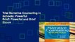 Trial Narrative Counseling in Schools: Powerful   Brief: Powerful and Brief Ebook