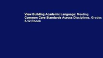 View Building Academic Language: Meeting Common Core Standards Across Disciplines, Grades 5-12 Ebook
