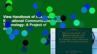 View Handbook of Research for Educational Communications and Technology: A Project of the