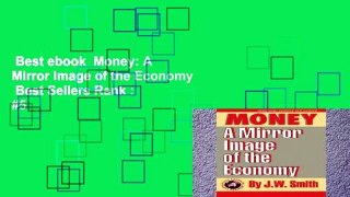 Best ebook  Money: A Mirror Image of the Economy  Best Sellers Rank : #5