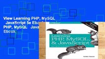 View Learning PHP, MySQL   JavaScript 5e Ebook Learning PHP, MySQL   JavaScript 5e Ebook