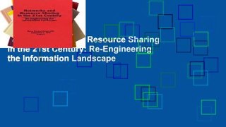 View Networks and Resource Sharing in the 21st Century: Re-Engineering the Information Landscape