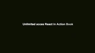 Unlimited acces React in Action Book