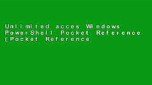 Unlimited acces Windows PowerShell Pocket Reference (Pocket Reference (O Reilly)) Book