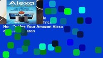 Any Format For Kindle  Alexa: 1001 Tips and Tricks How To Use Your Amazon Alexa devices (Amazon