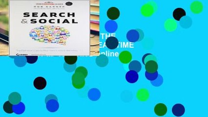 View SEARCH   SOCIAL: THE DEFINITIVE GUIDE TO REAL-TIME CONTENT MARKETING online