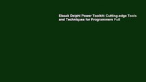 Ebook Delphi Power Toolkit: Cutting-edge Tools and Techniques for Programmers Full