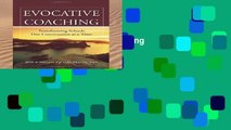 Full E-book  Evocative Coaching  For Kindle