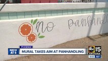 Mural takes aim at panhandling in Phoenix