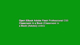Open EBook Adobe Flash Professional CS5 Classroom in a Book (Classroom in a Book (Adobe)) online