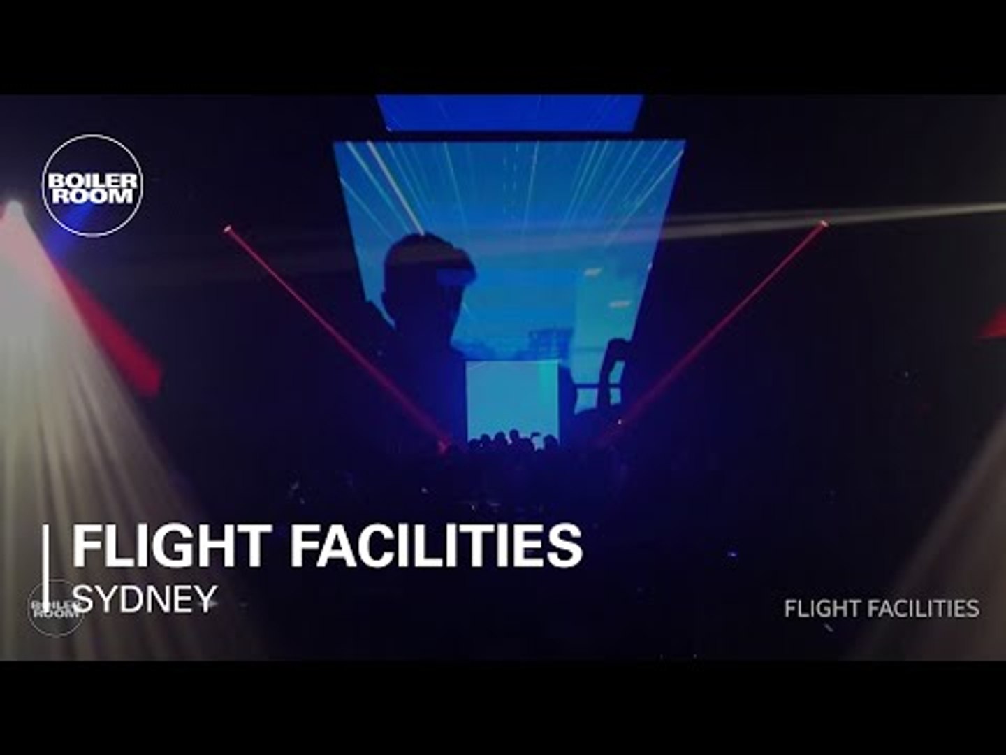 Flight Facilities Boiler Room Sydney DJ Set - video Dailymotion