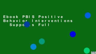 Ebook PBIS Positive Behavior Interventions   Supports Full