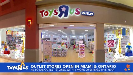 Toys R Us Outlet Stores Opening in Miami, FL & Ontario, CA
