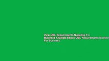 View UML Requirements Modeling For Business Analysts Ebook UML Requirements Modeling For Business