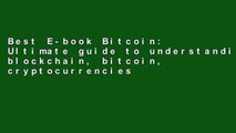 Best E-book Bitcoin: Ultimate guide to understanding blockchain, bitcoin, cryptocurrencies, smart