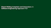 Ebook Writing Compilers and Interpreters: A Software Engineering Approach Full