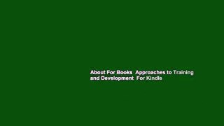 About For Books  Approaches to Training and Development  For Kindle