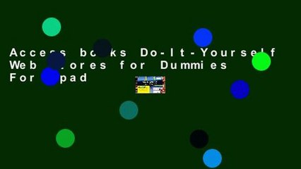 Access books Do-It-Yourself Web Stores for Dummies For Ipad
